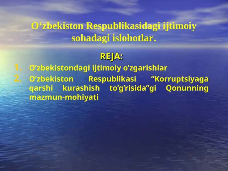 O‘zbekiston Respublikasidagi ijtimoiy sohadagi islohotlar
