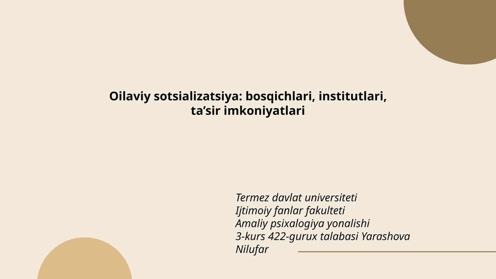Oilaviy sotsializatsiya: bosqichlari, institutlari, ta’sir imkoniyatlari