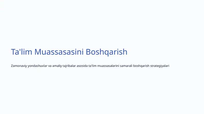Ta'lim Muassasalarini Boshqarish