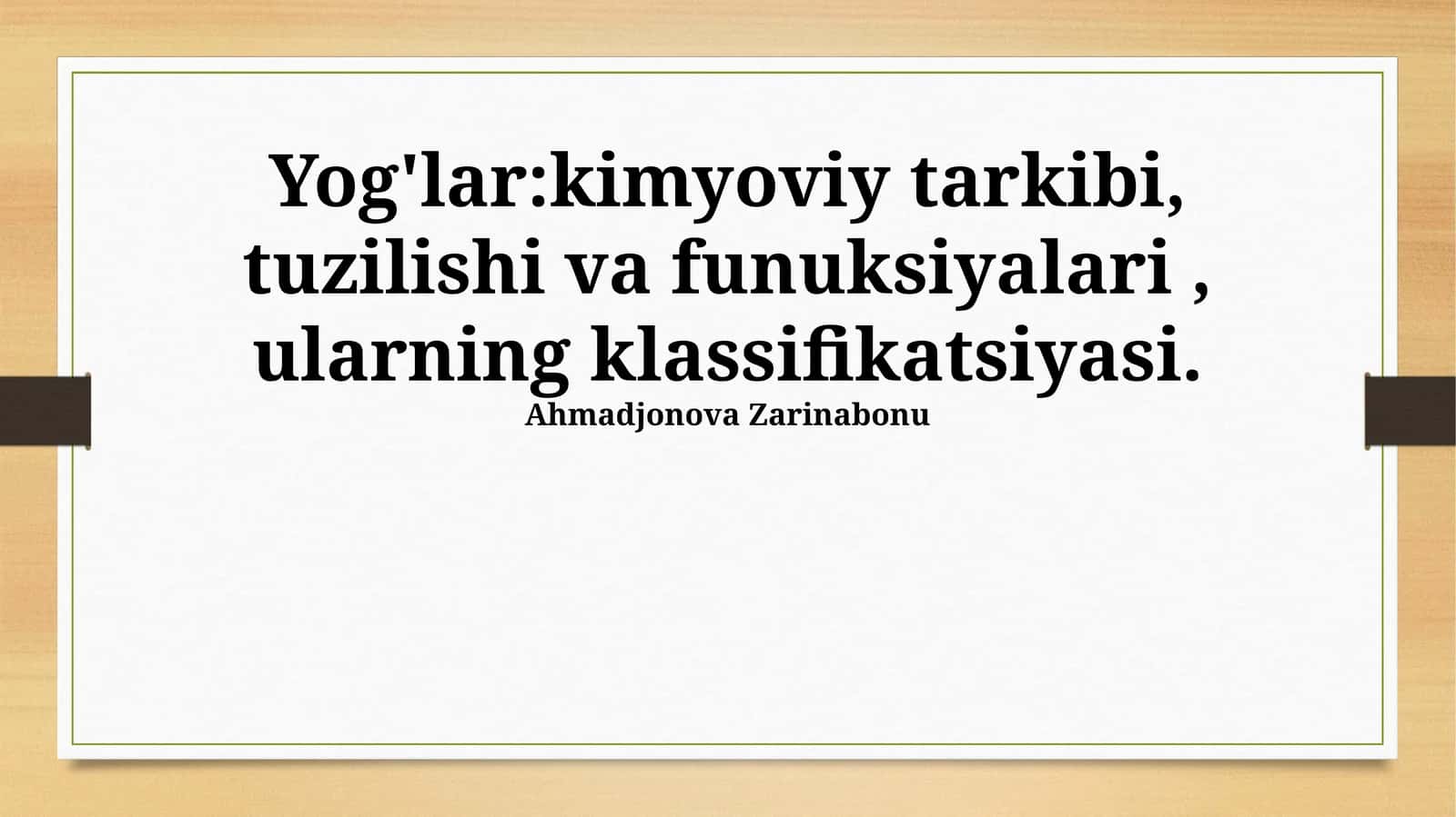 Yog'lar: Kimyoviy tarkibi, tuzilishi va funuksiyalari