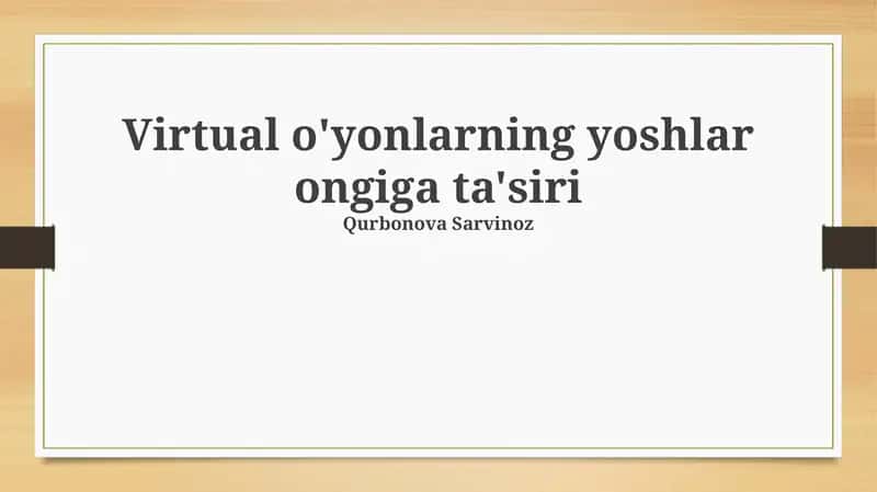 Virtual O'yinlarning Yosh Avlod Fikrlash Uslubiga Ta'siri