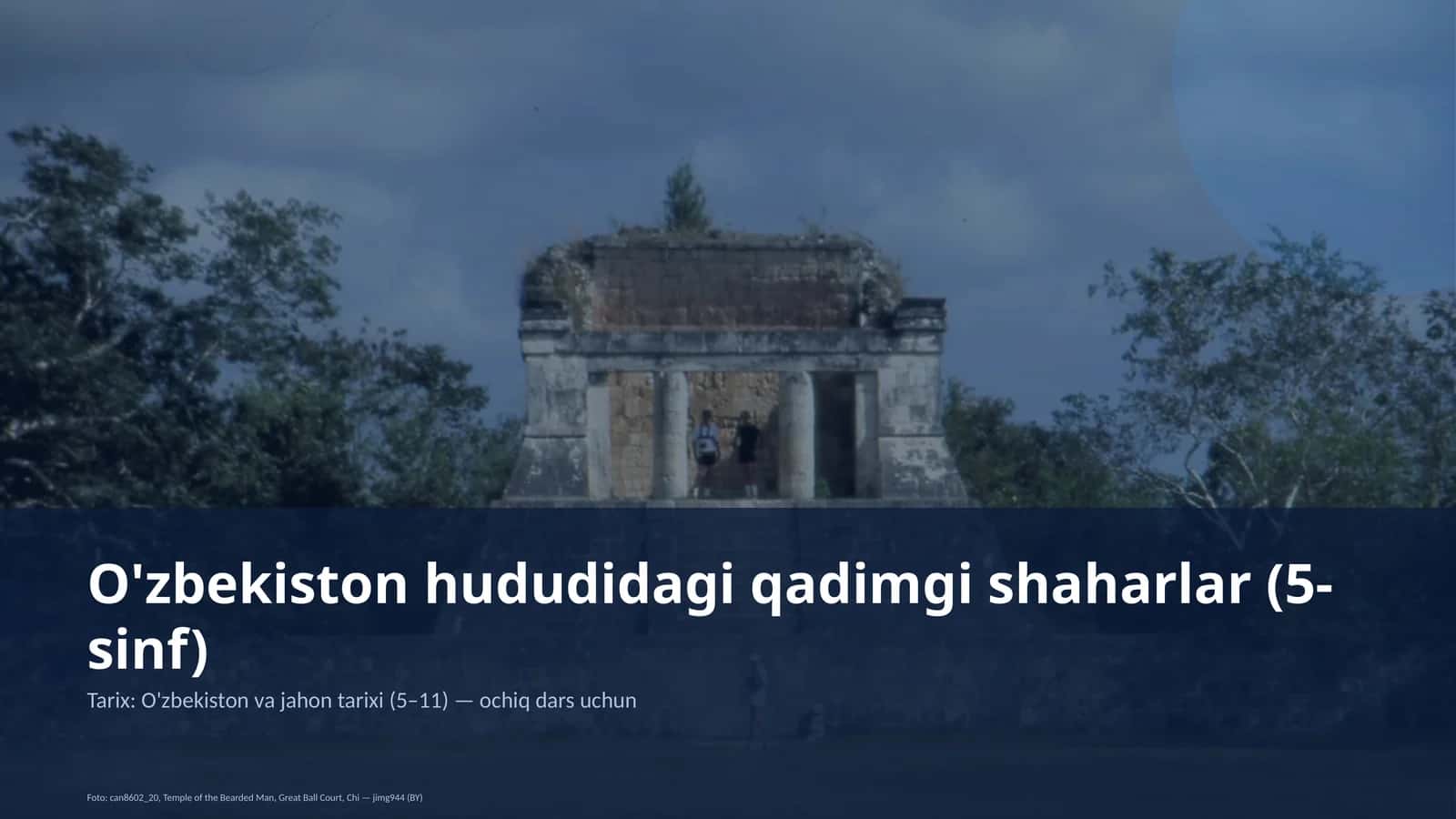 O'zbekiston hududidagi qadimgi shaharlar (5-sinf)