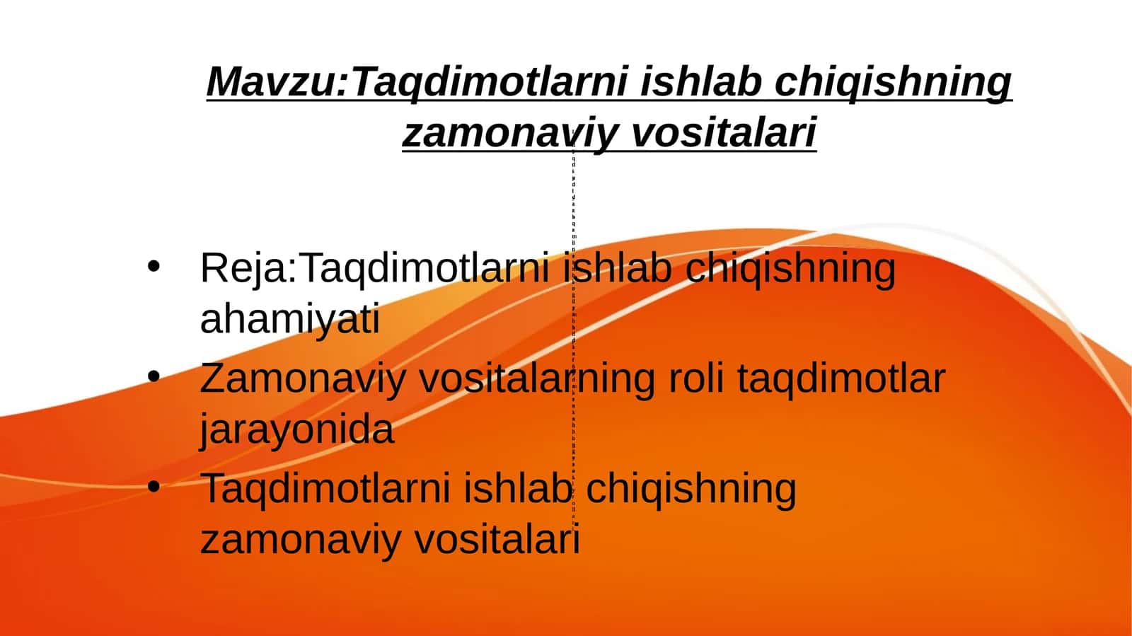 Taqdimotlarni ishlab chiqishning zamonaviy vositalari
