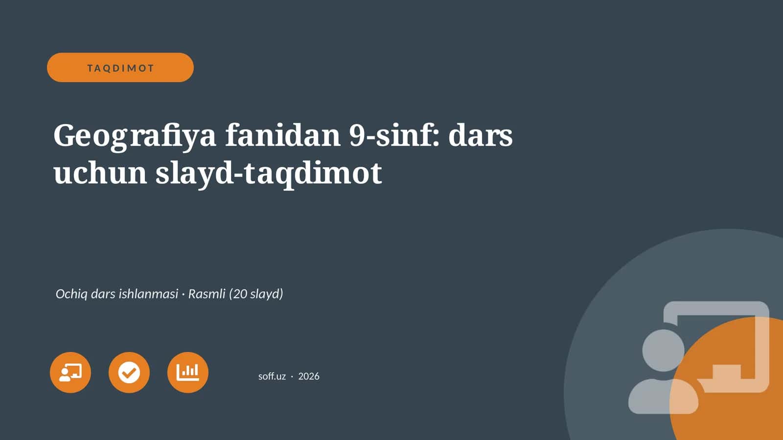 Geografiya fanidan 9-sinf: dars uchun slayd-taqdimot