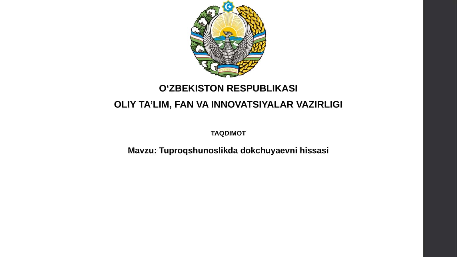 Tuproqshunoslikdadokchuyaevnihissasi