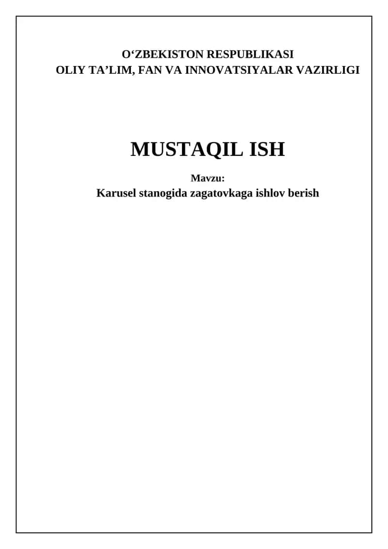 Karusel stanoklar: Tarix, tuzilish va ishlash prinsiplari