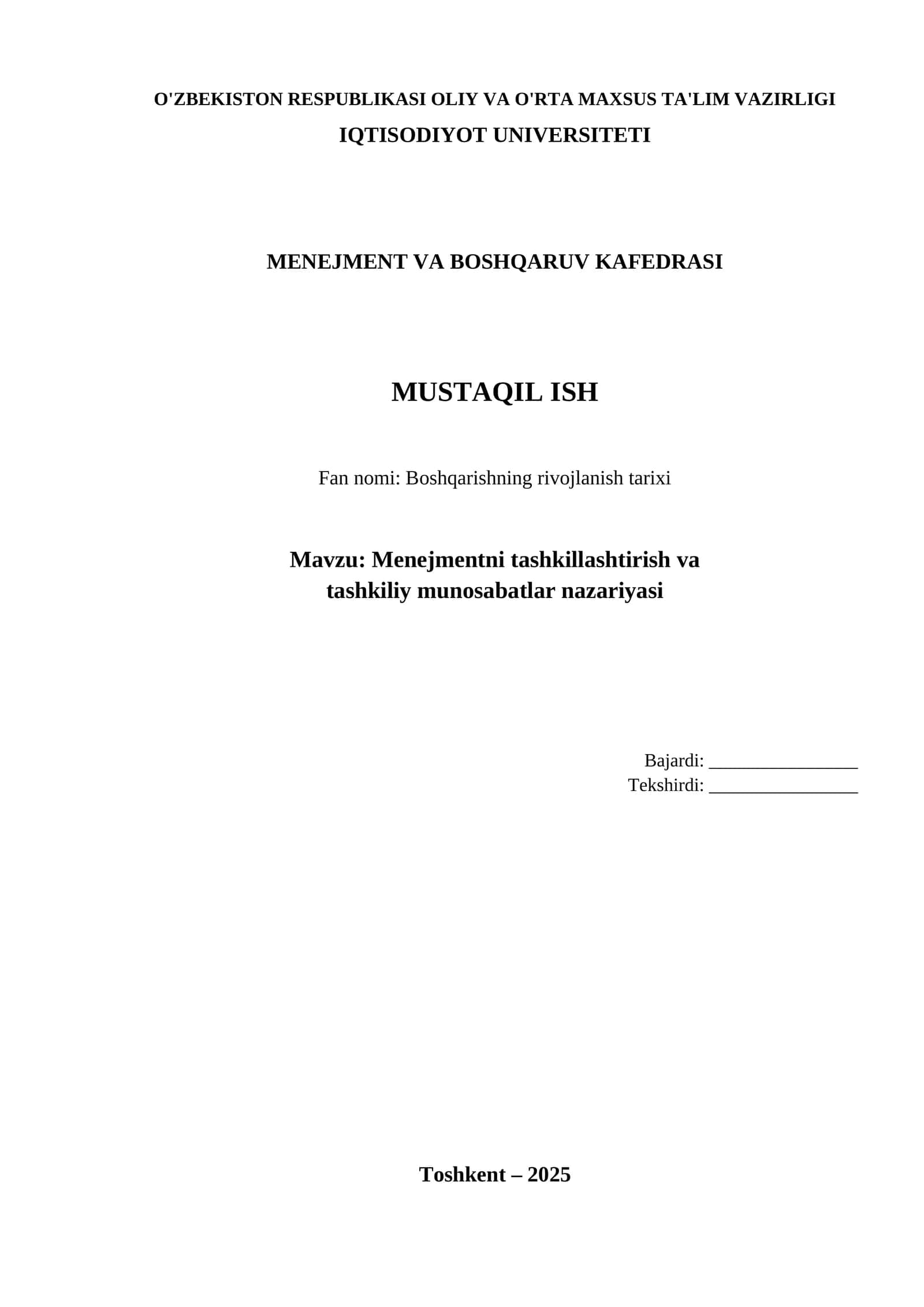Menejmentni tashkillashtirish va tashkiliy munosabatlar nazariyasi