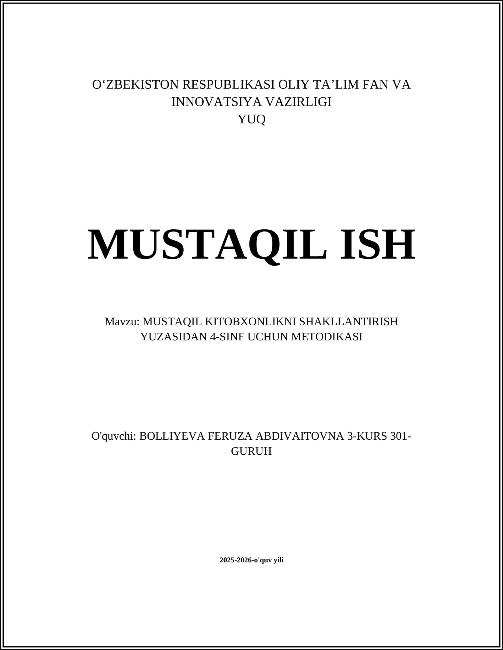 MUSTAQIL KITOBXONLIKNI SHAKLLANTIRISH YUZASIDAN 4-SINF UCHUN METODIKASI