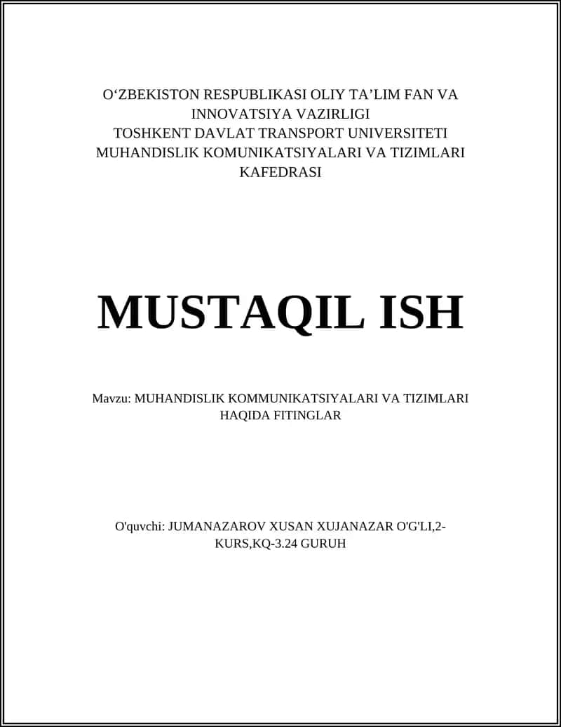 MUHANDISLIK KOMMUNIKATSIYALARI VA TIZIMLARI HAQIDA FITINGLAR