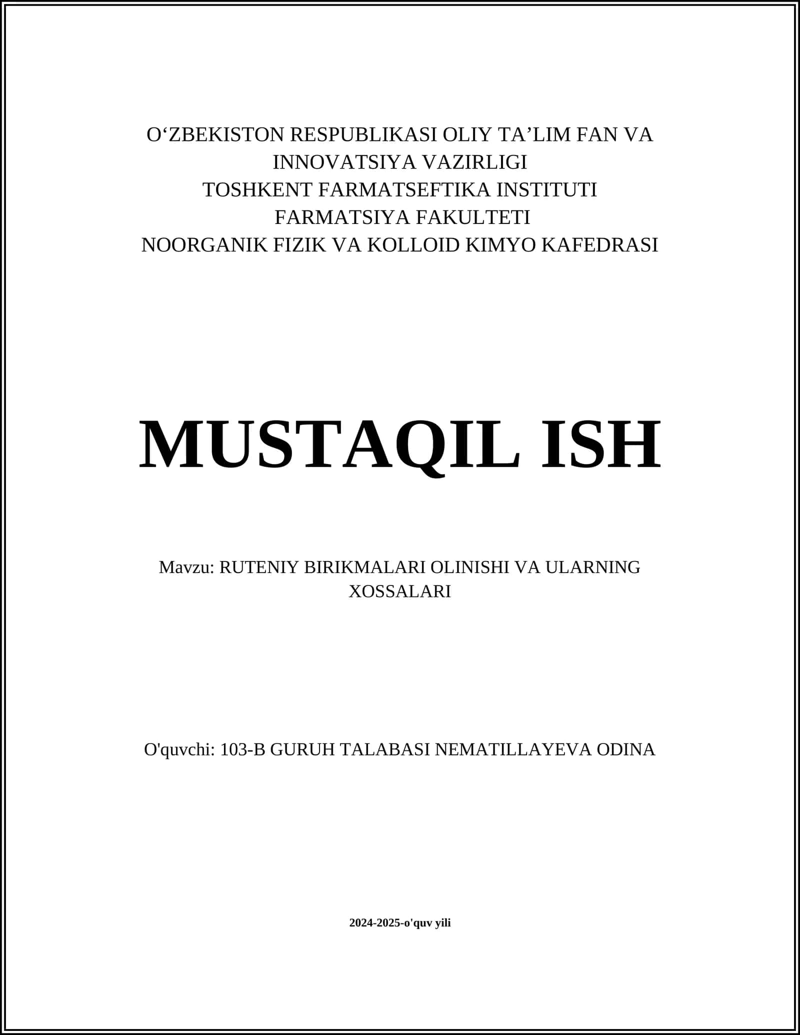 RUTENIY BIRIKMALARI OLINISHI VA ULARNING XOSSALARI