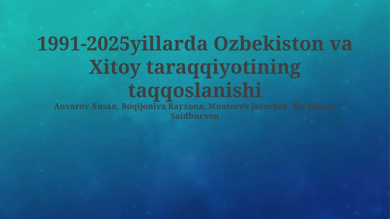 1991-2025yillarda Ozbekiston va Xitoy taraqqiyotining taqqoslanishi