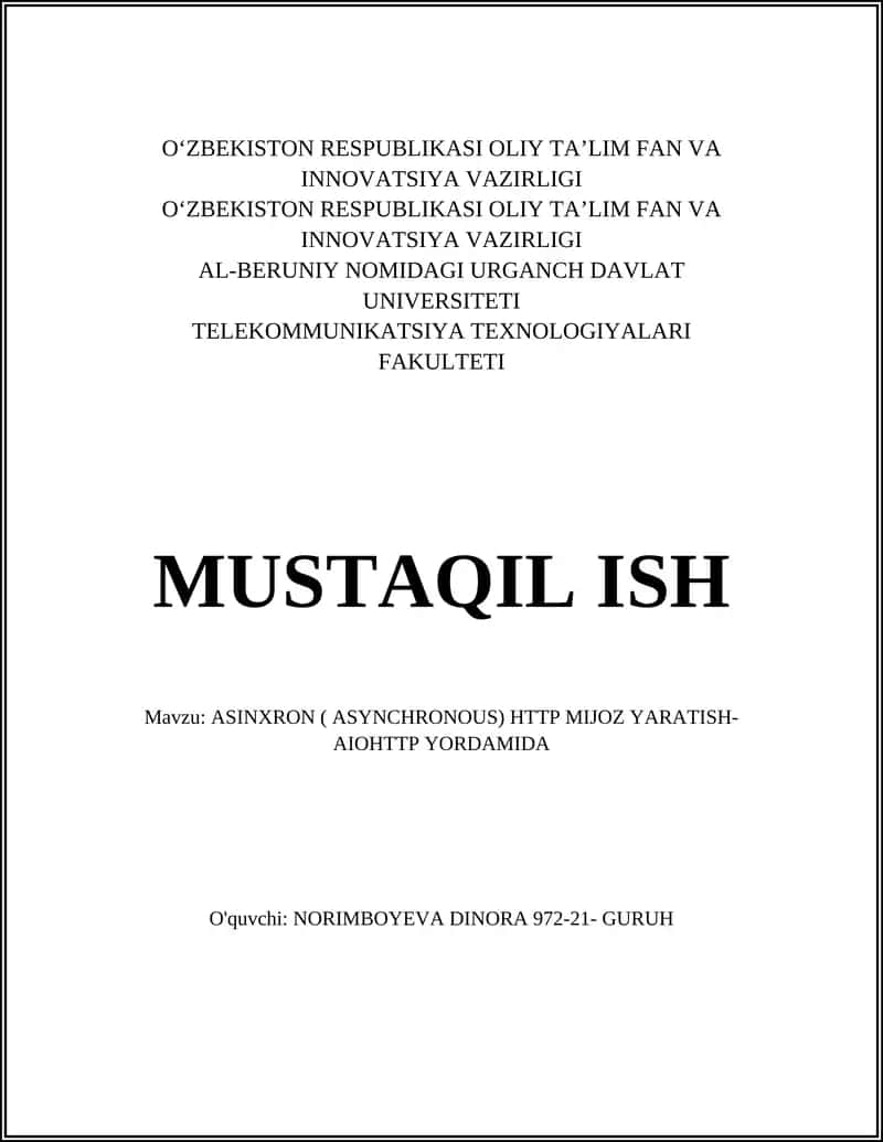 ASINXRON ( ASYNCHRONOUS) HTTP MIJOZ YARATISH- AIOHTTP YORDAMIDA