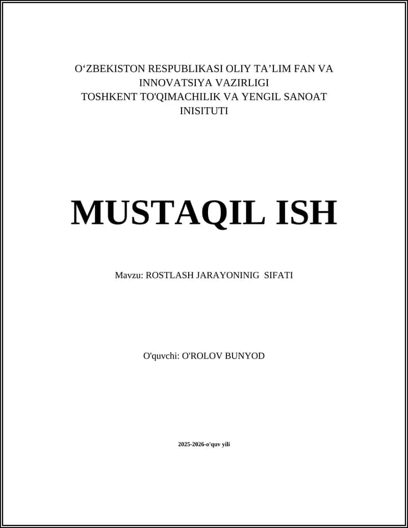ROSTLASH JARAYONINIG SIFATI