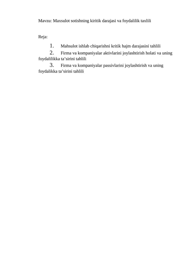 Mahsulot ishlab chiqarishni kritik hajm darajasini tahlili