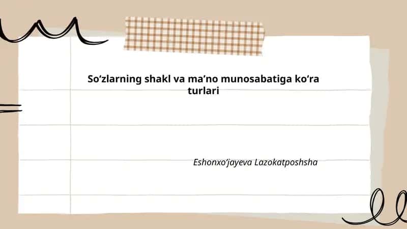 Soʻzlarning shakl va maʼno munosabatiga koʻra turlari