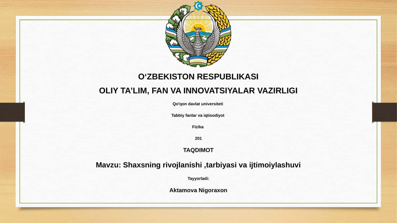 Shaxsning rivojlanishi,tarbiyasi va ijtimoiylashuvi