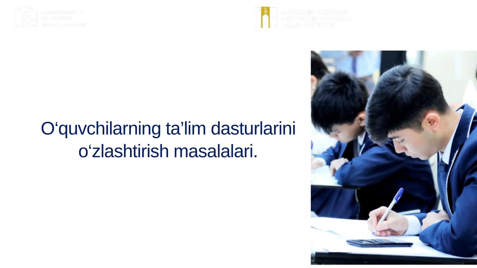 O‘quvchilarning ta’lim dasturlarini o‘zlashtirish masalalari