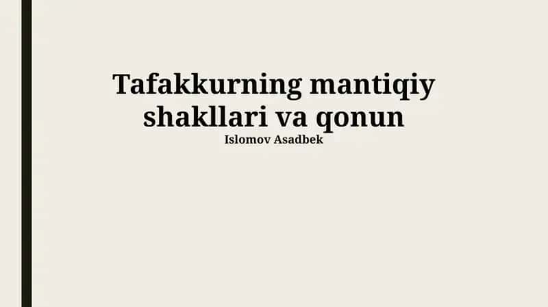 Tafakkurning mantiqiy shakllari va qonun