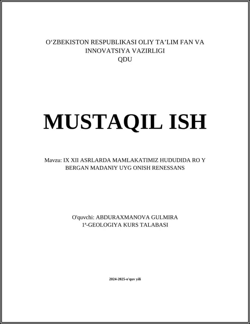 IX XII ASRLARDA MAMLAKATIMIZ HUDUDIDA RO Y BERGAN MADANIY UYG ONISH RENESSANS