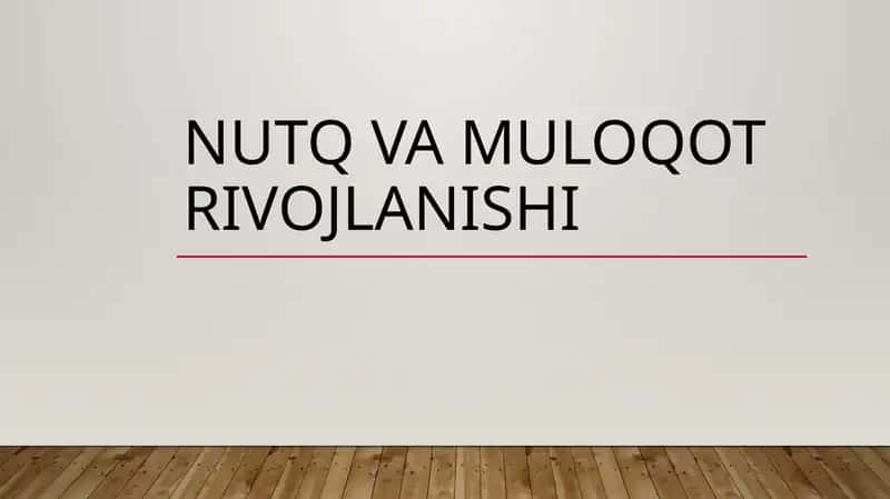 Nutq va muloqot rivojlanishi