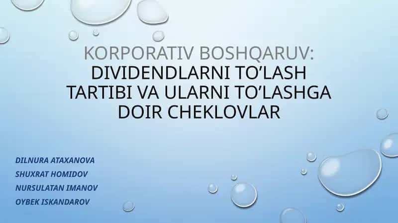 Korporativ boshqaruv: dividendlarni to'lash tartibi va ulanish gadoir cheklovlar