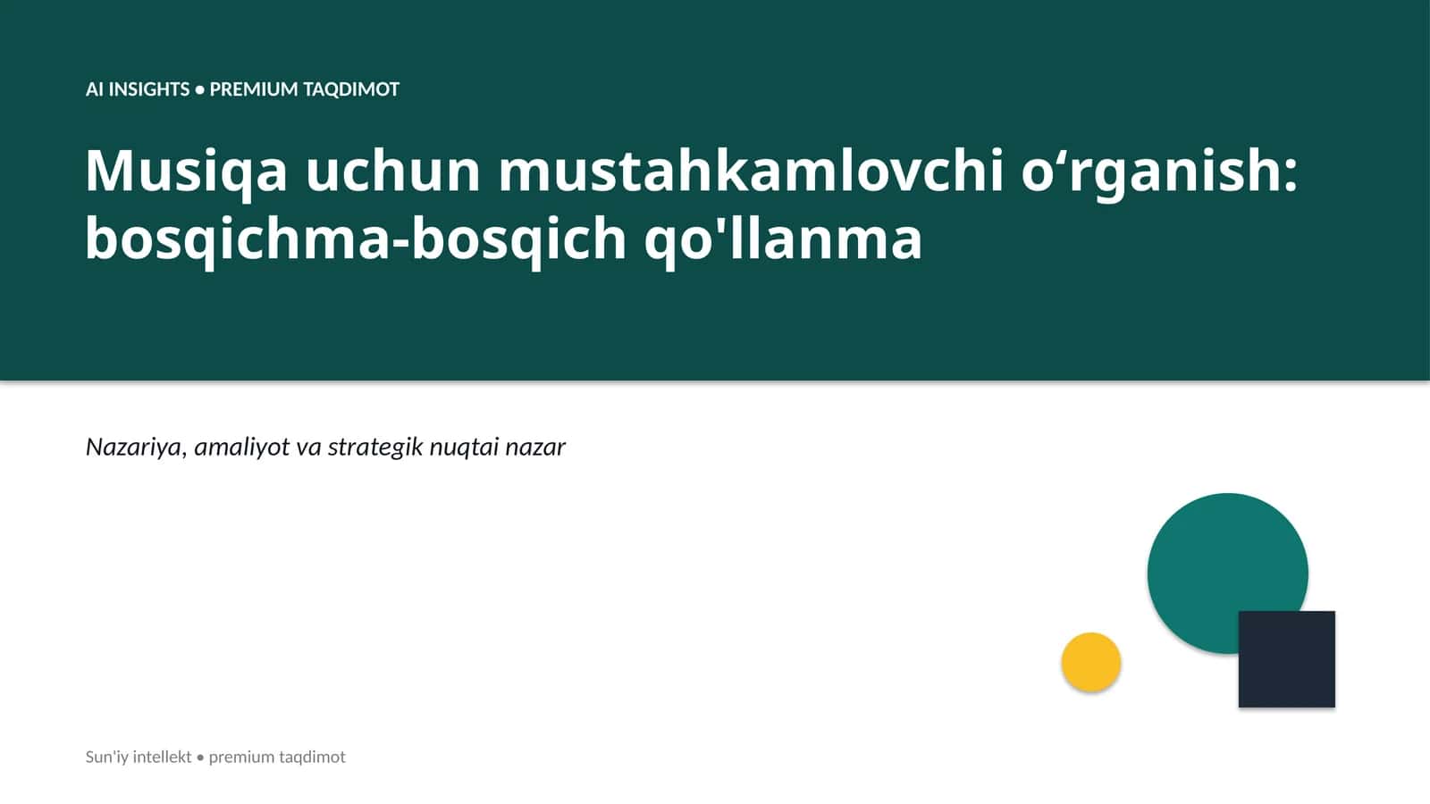 AI INSIGHTS • PREMIUM TAQDIMOT