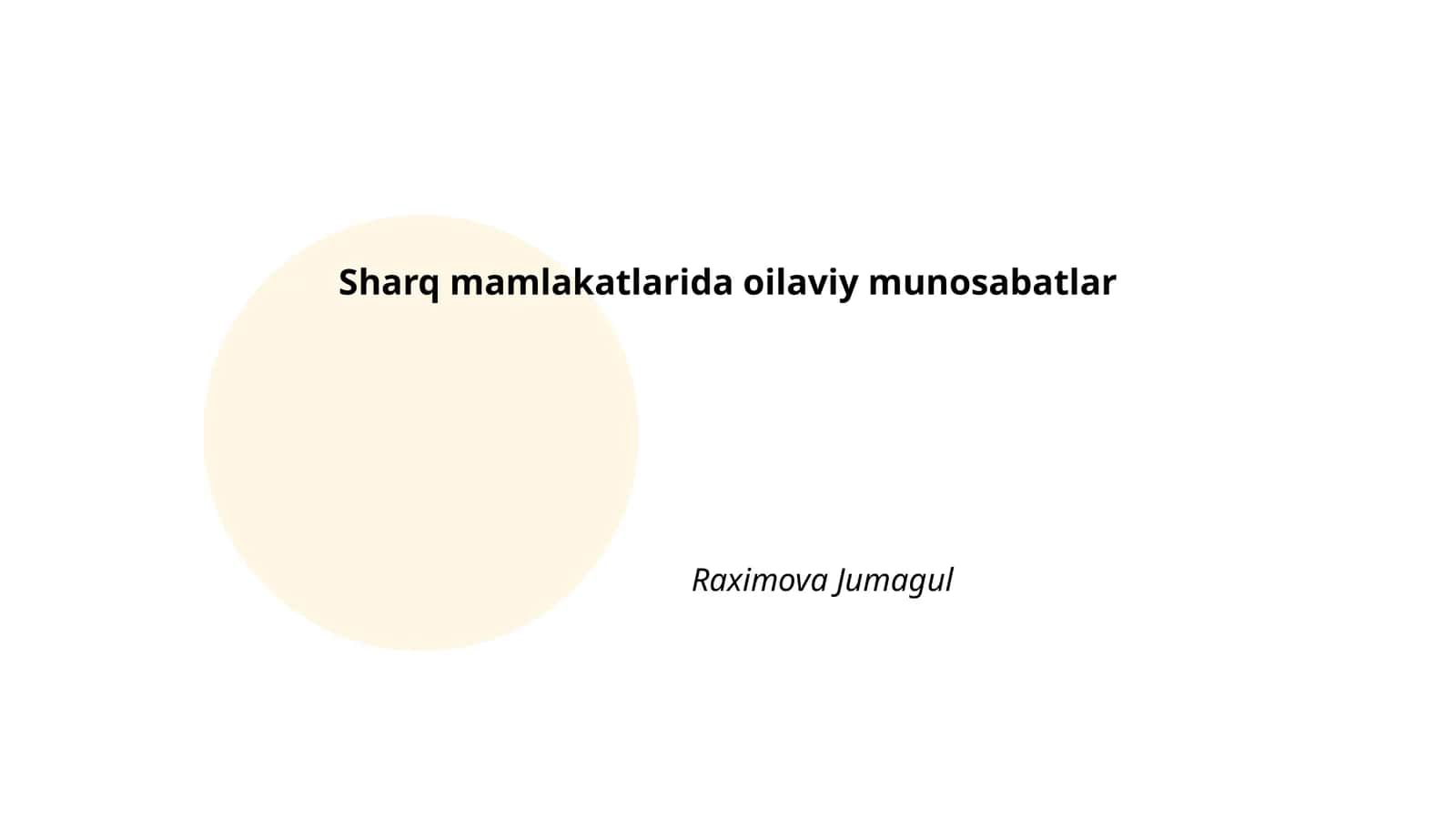 Oila institutining tarixi Sharq mamlakatlarida