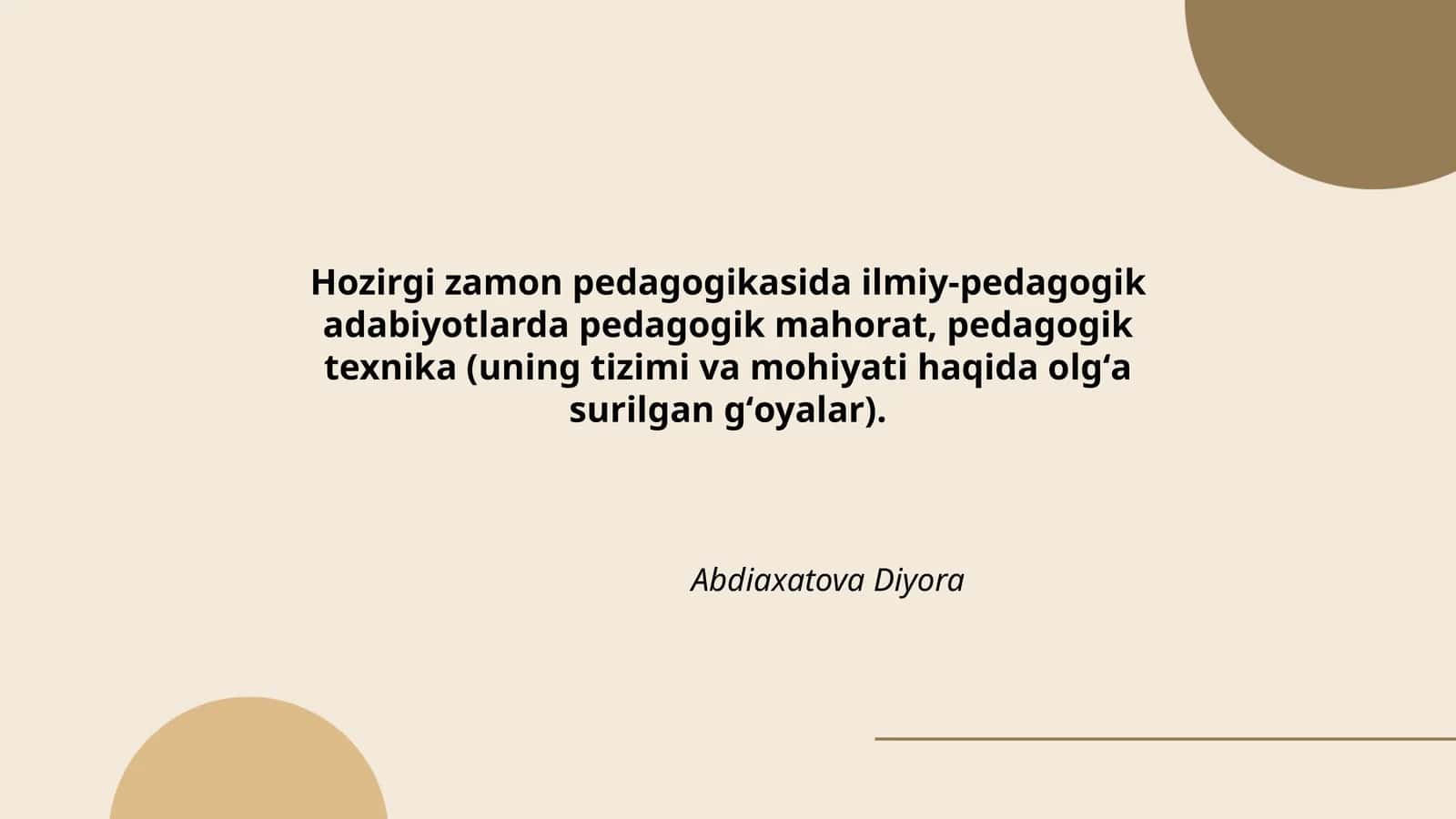 Hozirgi zamon pedagogikasida ilmiy-pedagogik adabiyotlarda pedagogik mahorat, pedagogik texnika