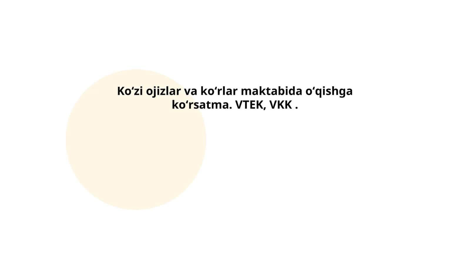 Koʻzi ojizlar uchun dars usullari