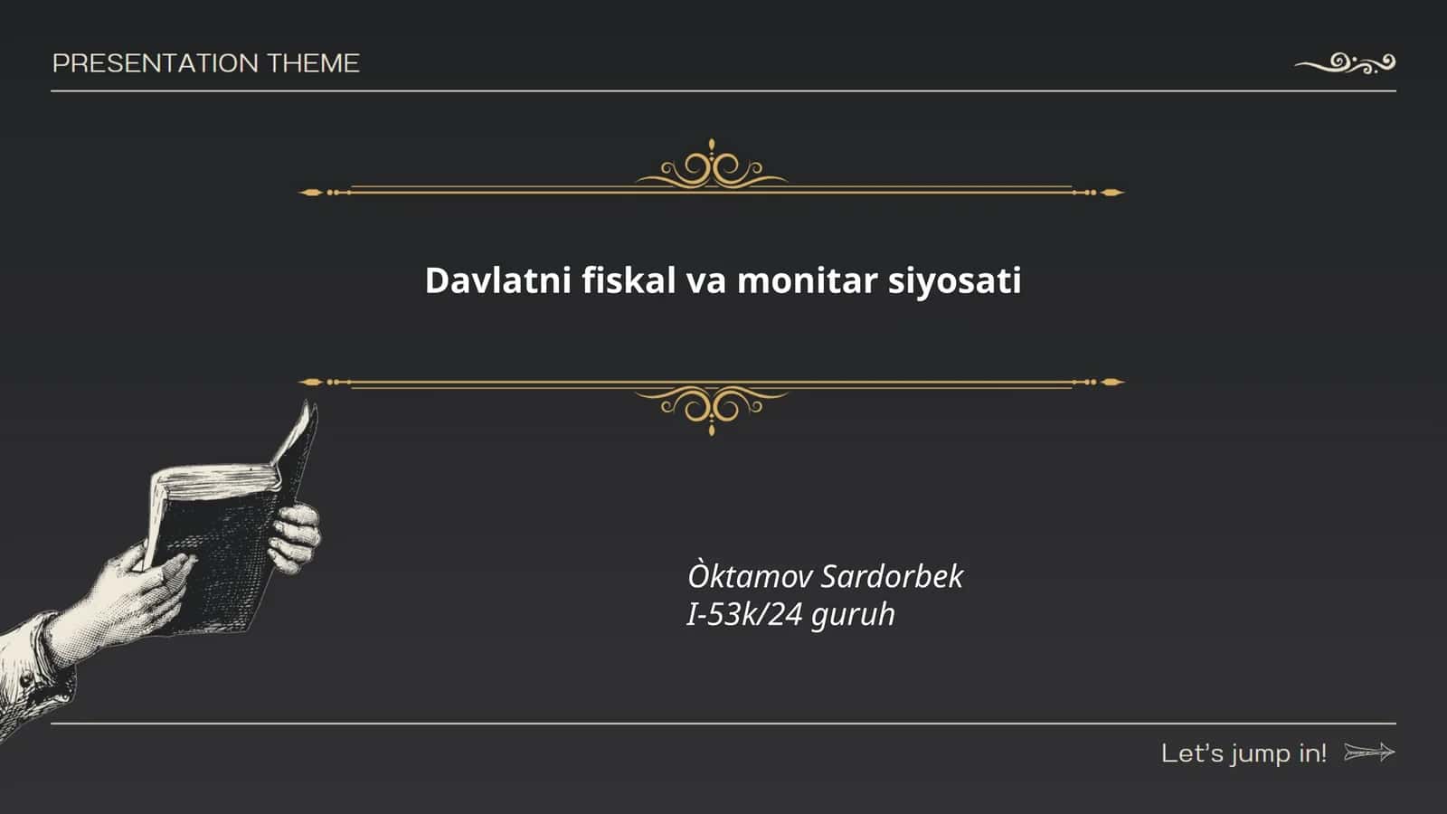 Davlatni fiskal va monitar siyosati