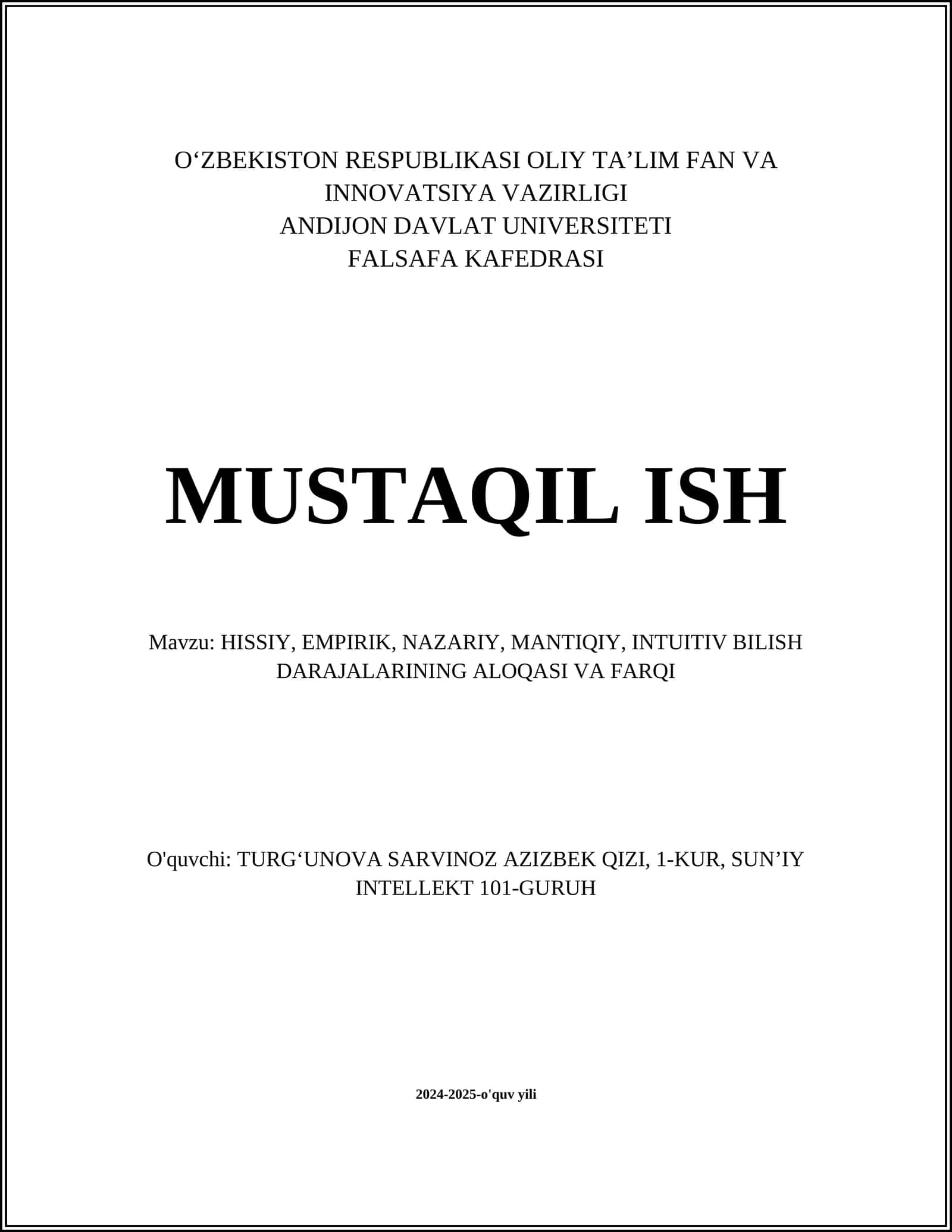 HISSIY, EMPIRIK, NAZARIY, MANTIQIY, INTUITIV BILISH DARAJALARINING ALOQASI VA FARQI