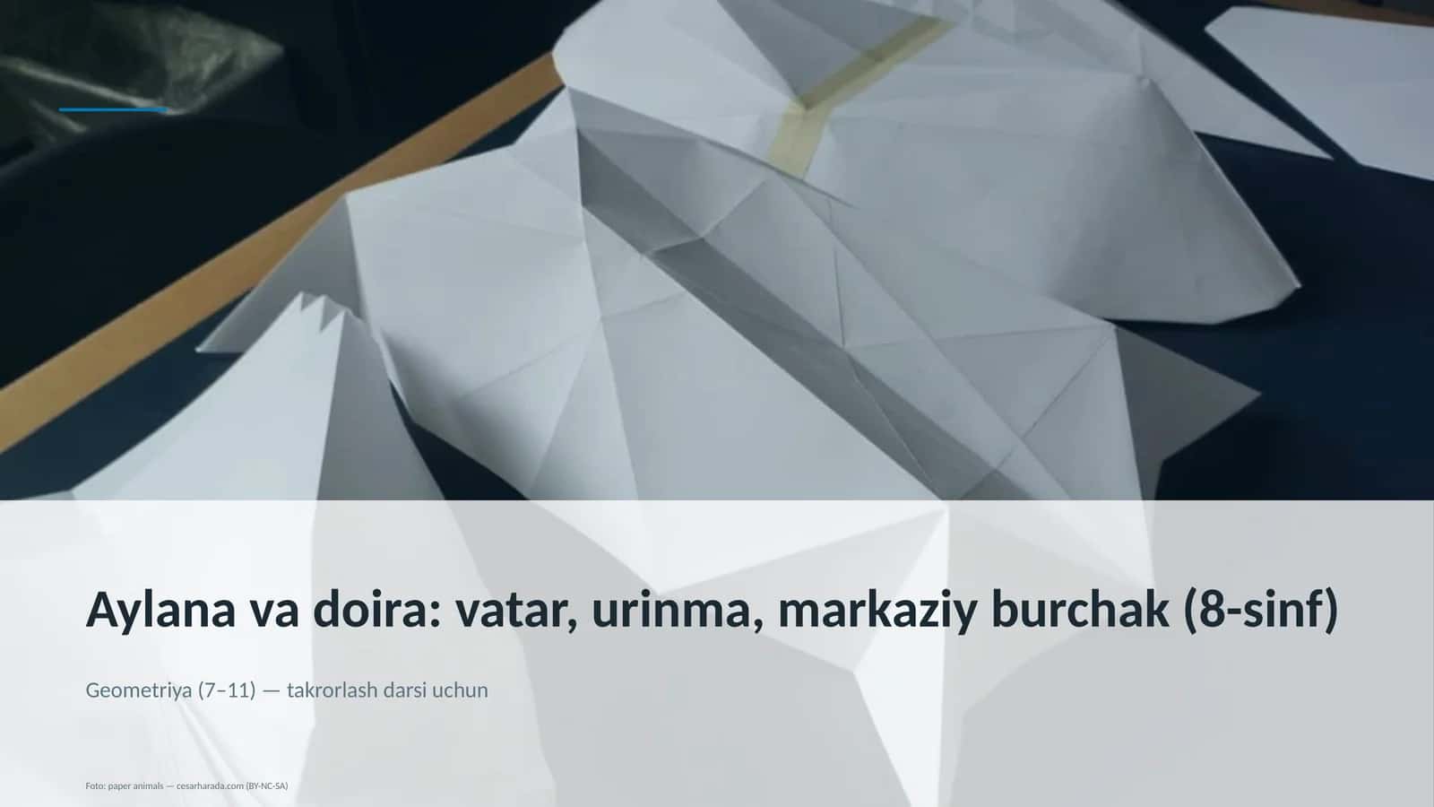 Aylana va doira: vatar, urinma, markaziy burchak (8-sinf)