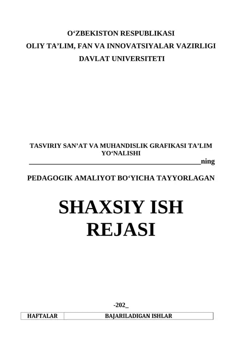 PEDAGOGIK AMALIYOT BO‘YICHA TAYYORLAGAN SHAXSIY ISH REJASI