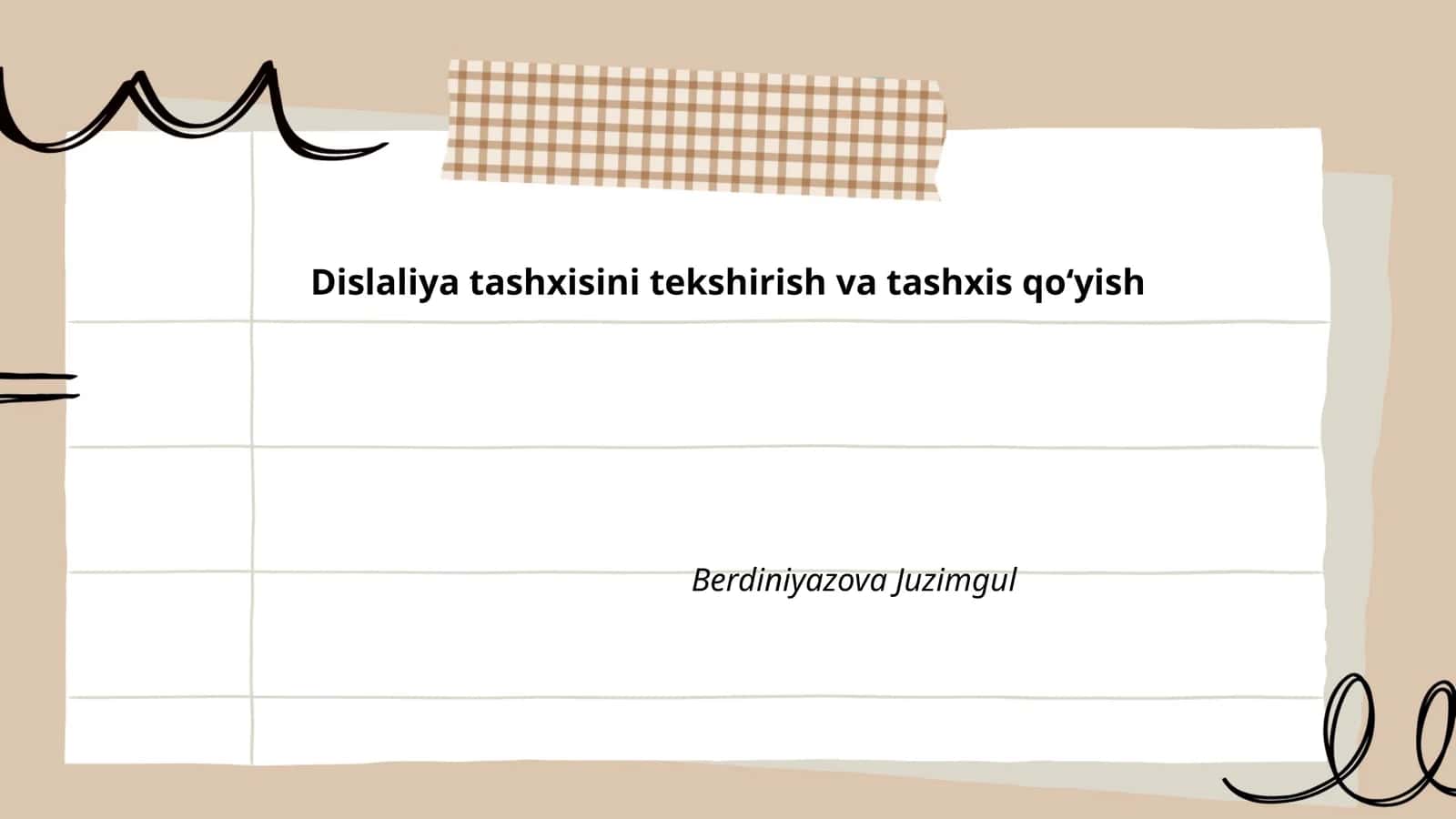 Dislaliya tashxisini tekshirish va tashxis qoʻyish
