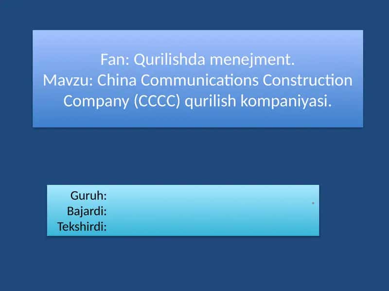 China Communications Construction Company (CCCC)