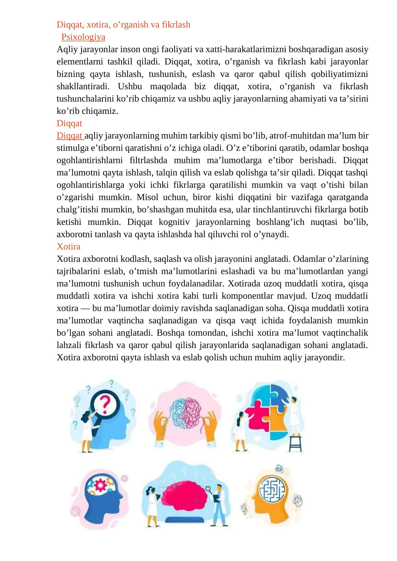 Diqqat, xotira, o'rganish va fikrlash
