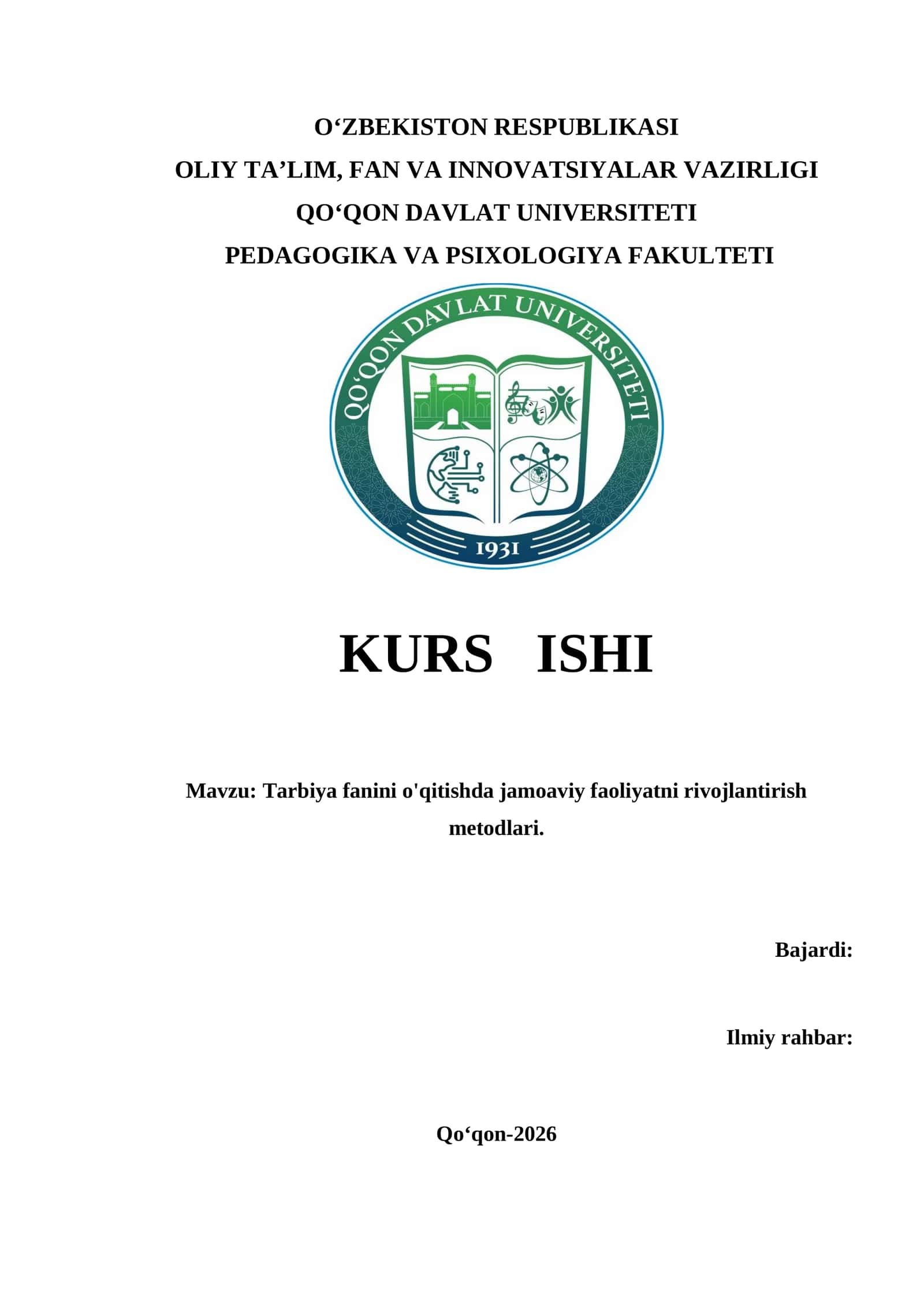 Tarbiya fanini o'qitishda jamoaviy faoliyatni rivojlantirish metodlari.KURS ISHI