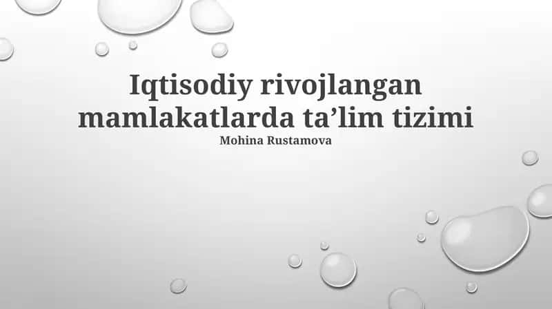 Iqtisodiy rivojlangan mamlakatlarda ta’lim tizimi