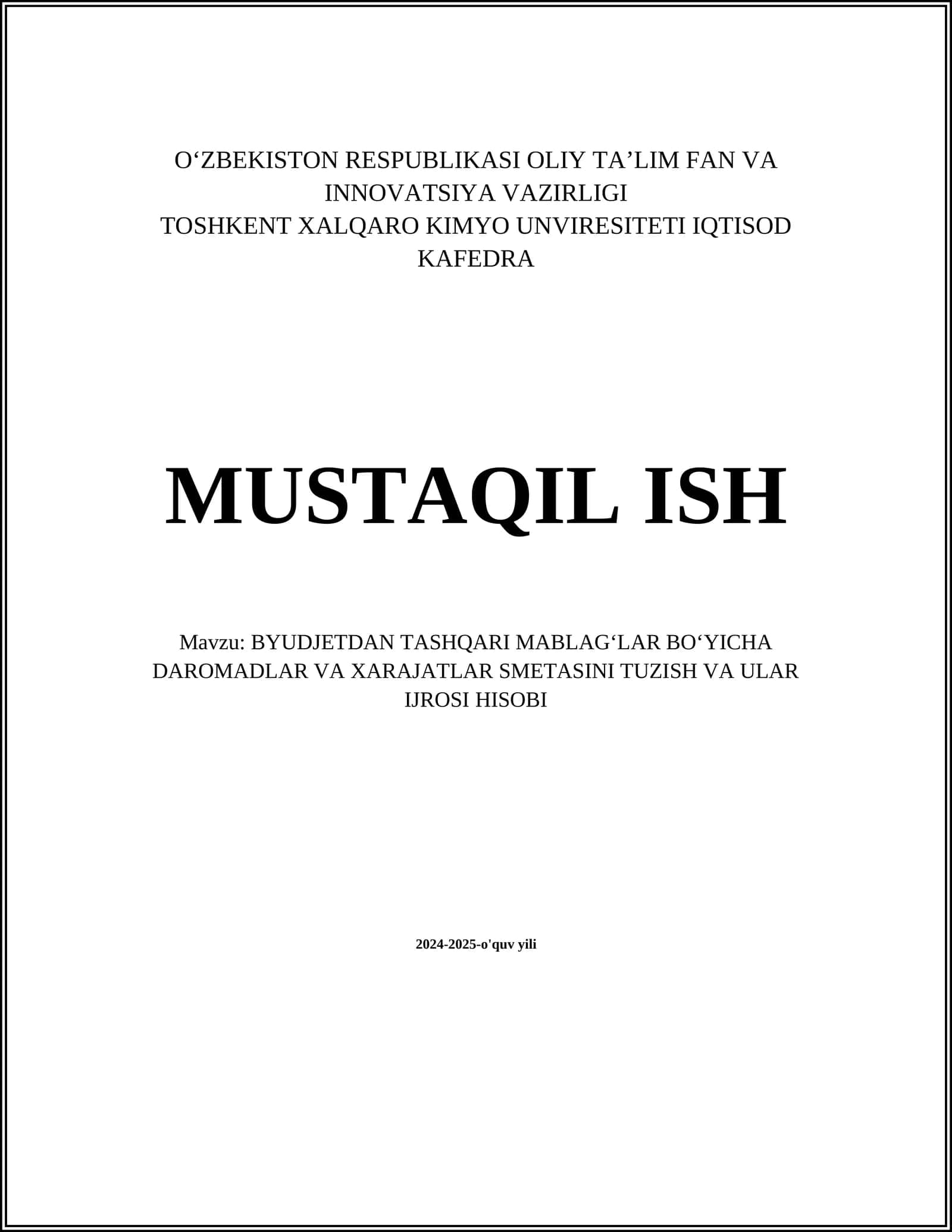 BYUDJETDAN TASHQARI MABLAG‘LAR BO‘YICHA DAROMADLAR VA XARAJATLAR SMETASINI TUZISH VA ULAR IJROSI HISOBI