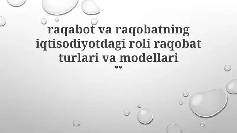 Raqobatning iqtisodiyotdagi roli
