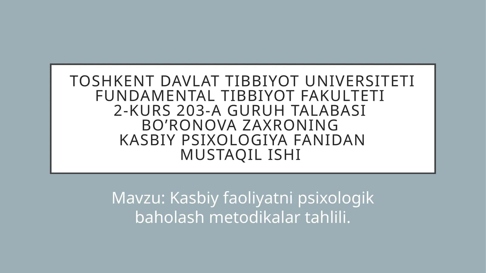 Kasbiy faoliyatni psixologik baholash metodikalar tahlili