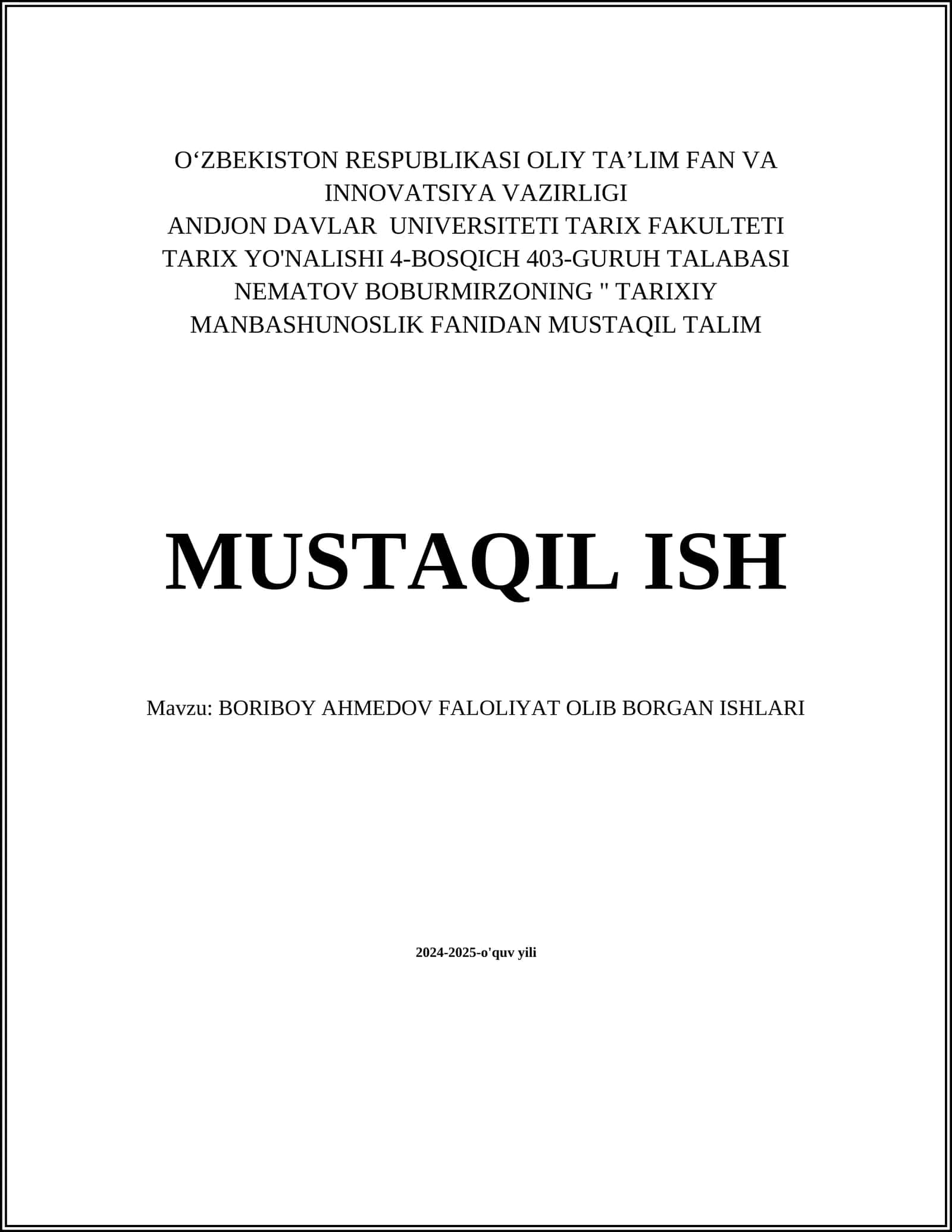 BORIBOY AHMEDOV FALOLIYAT OLIB BORGAN ISHLARI