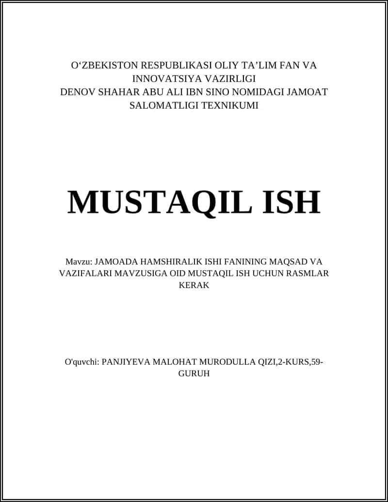 JAMOADA HAMSHIRALIK ISHI FANINING MAQSAD VA VAZIFALARI MAVZUSI