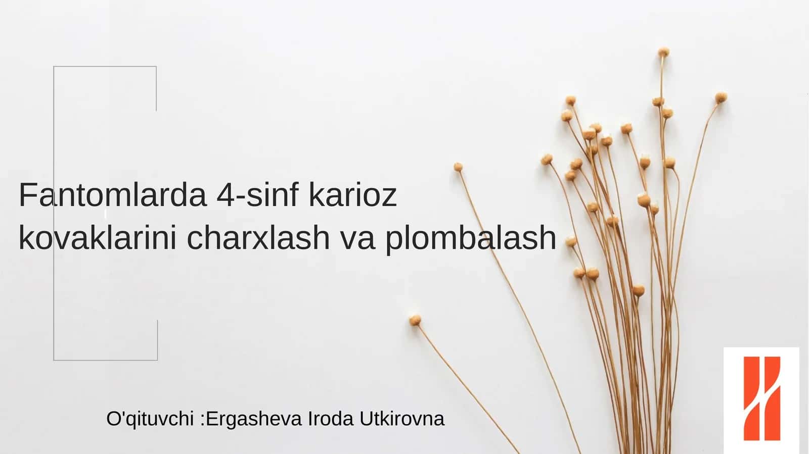 Fantomlarda 4-sinf karioz kovaklarini charxlash va plombalash