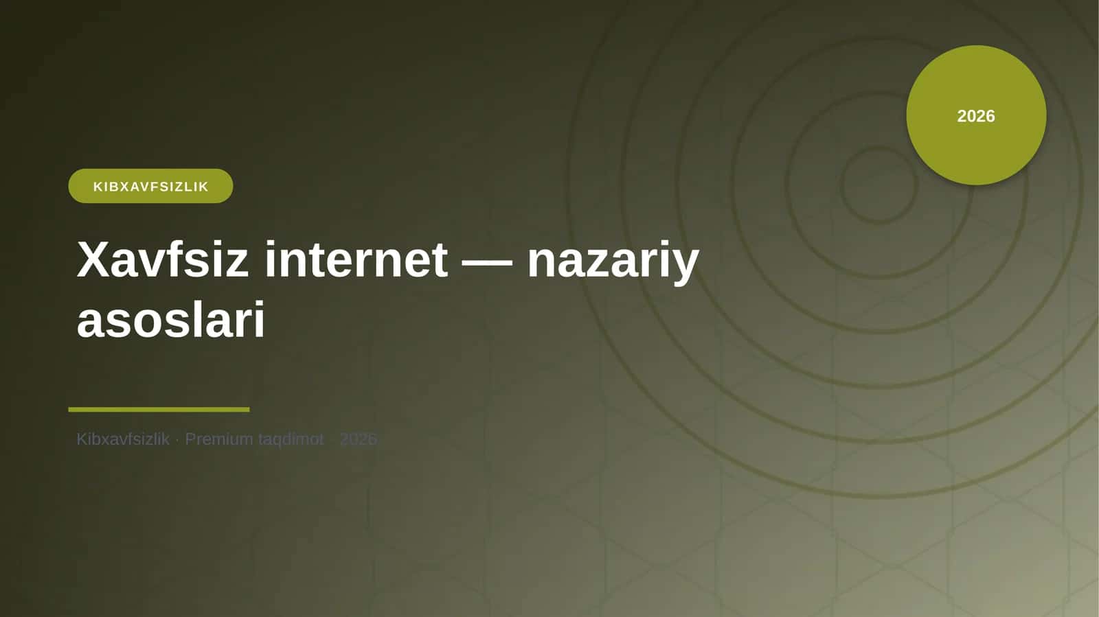 Xavfsiz internet — nazariy asoslari
