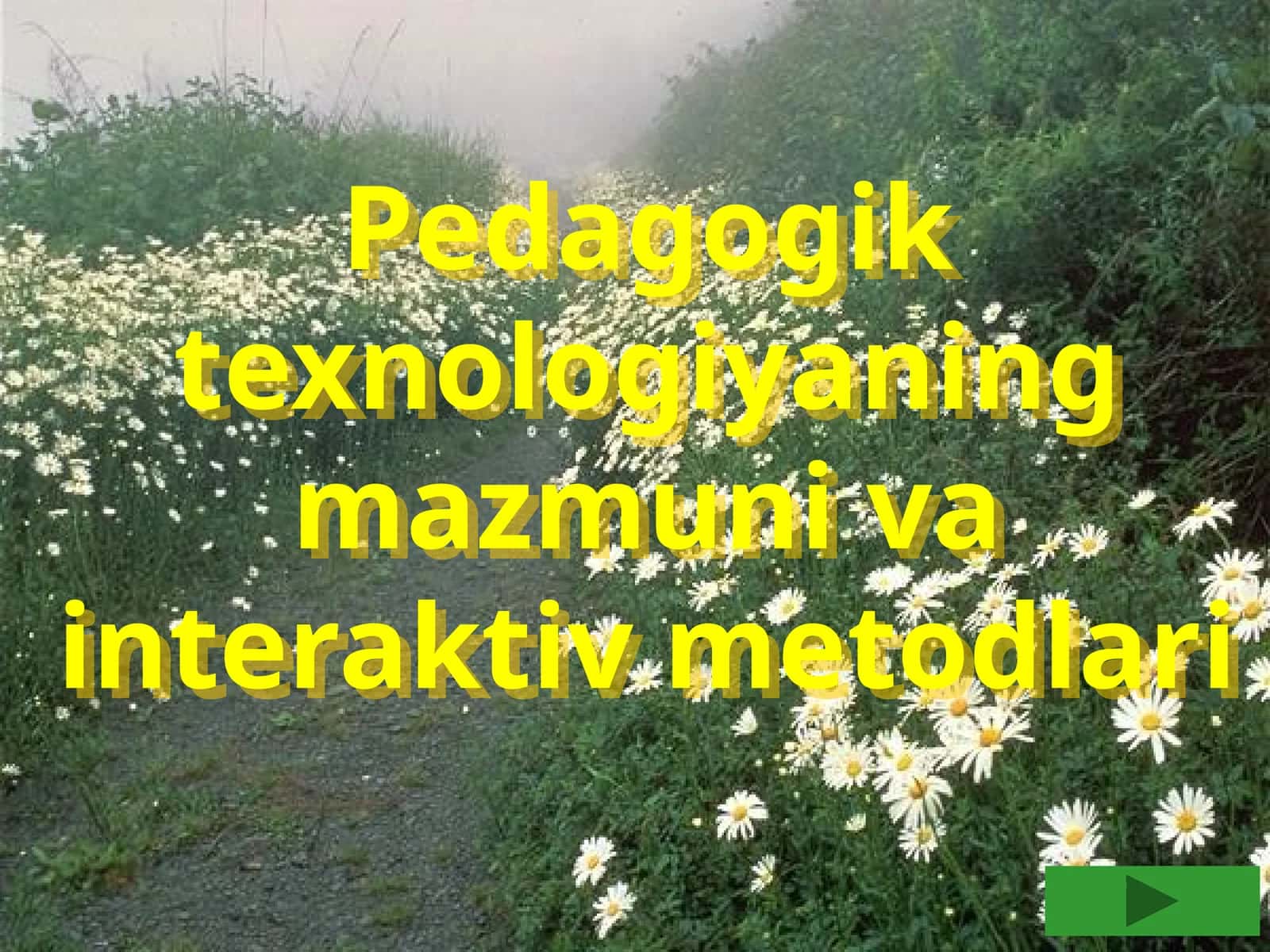Pedagogik texnologiyaning mazmuni va interaktiv metodlari
