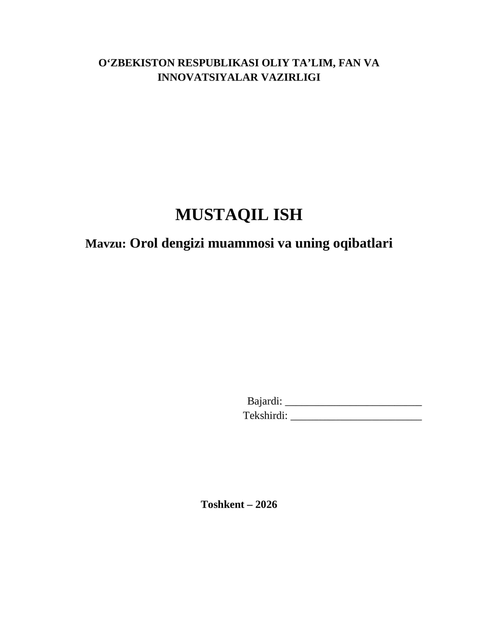 Orol dengizi muammosi va uning oqibatlari