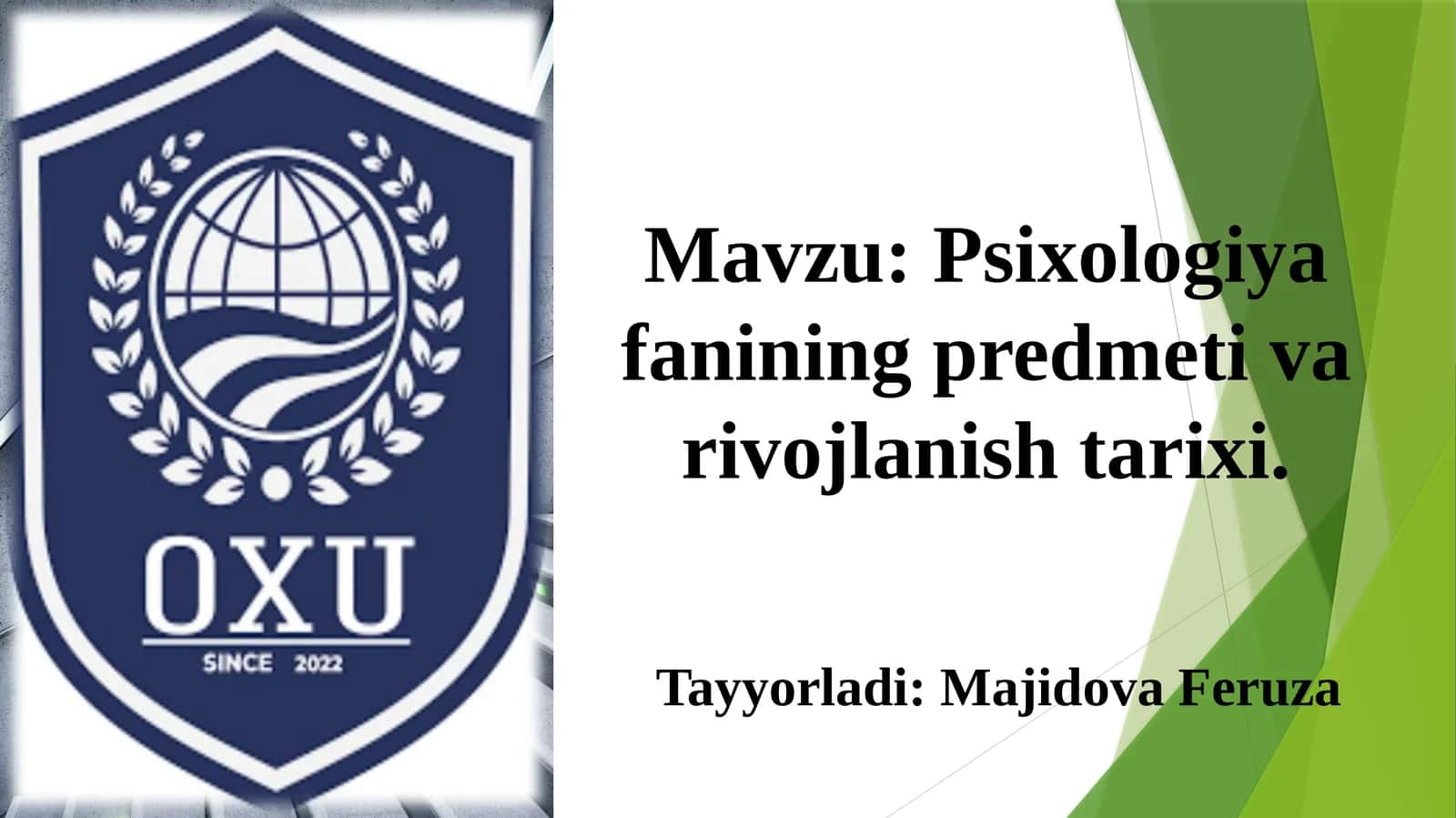 Psixologiyafanining predmeti va rivojlanishi tarixi