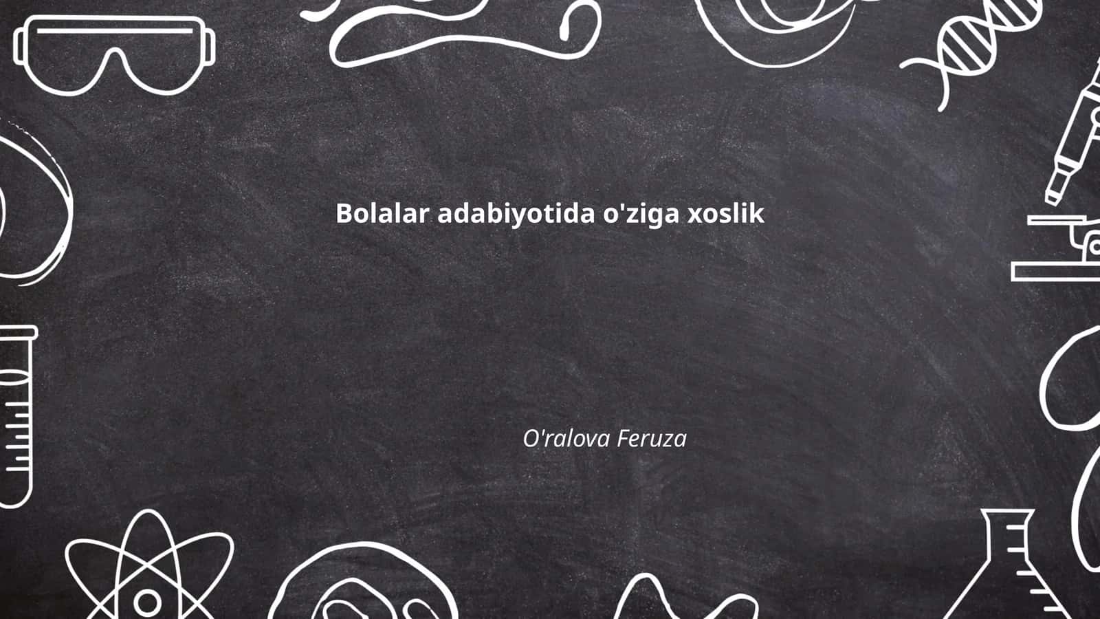 Bolalar adabiyotida milliy o'ziga xoslik