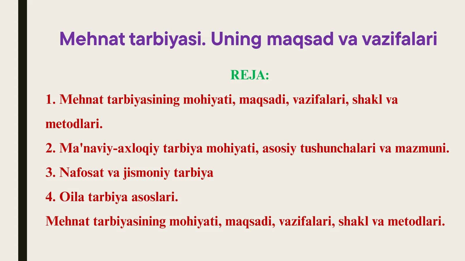Mehnat tarbiyasi. Uning maqsad va vazifalari